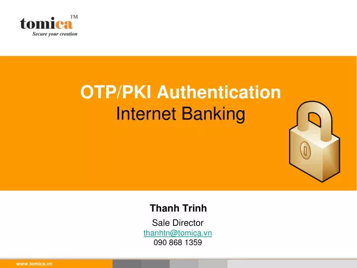 otp pki authentication internet banking