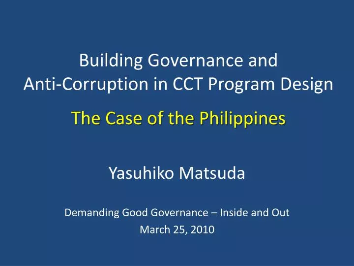 building governance and anti corruption in cct program design the case of the philippines