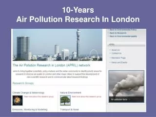 10-Years Air Pollution Research In London