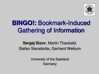 BINGO!: Bookmark-Induced Gathering of Information