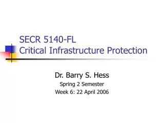 SECR 5140-FL Critical Infrastructure Protection