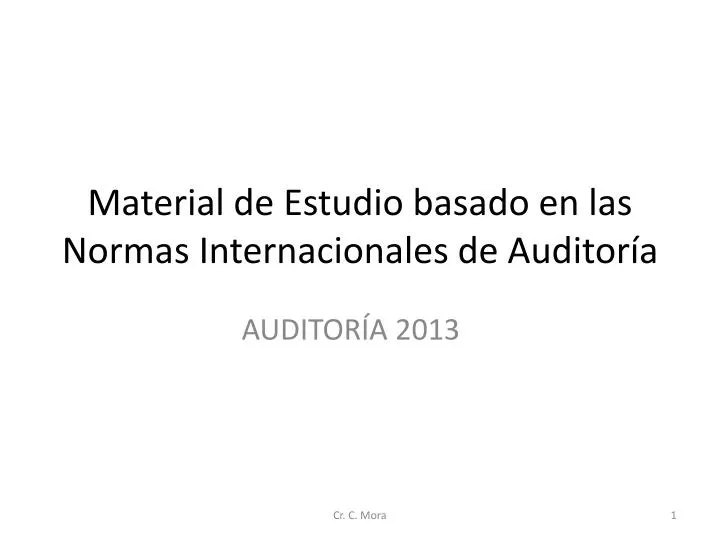 material de estudio basado en las normas internacionales de auditor a