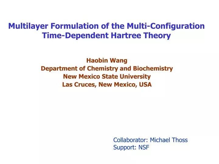 multilayer formulation of the multi configuration time dependent hartree theory