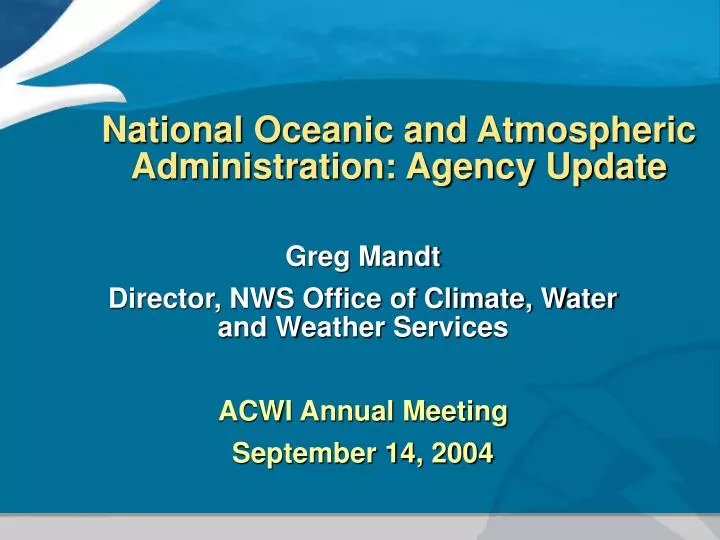 national oceanic and atmospheric administration agency update