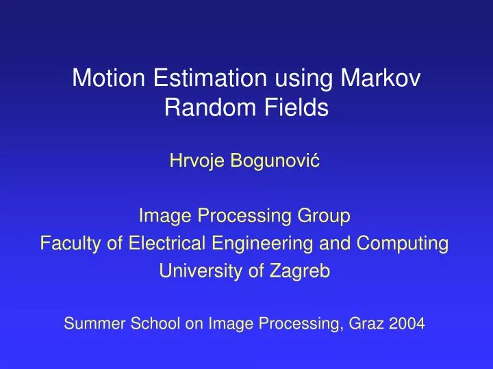 motion estimation using markov random fields