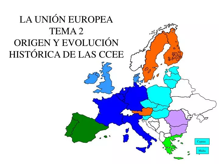la uni n europea tema 2 origen y evoluci n hist rica de las ccee