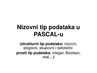 nizovni tip podataka u pascal u