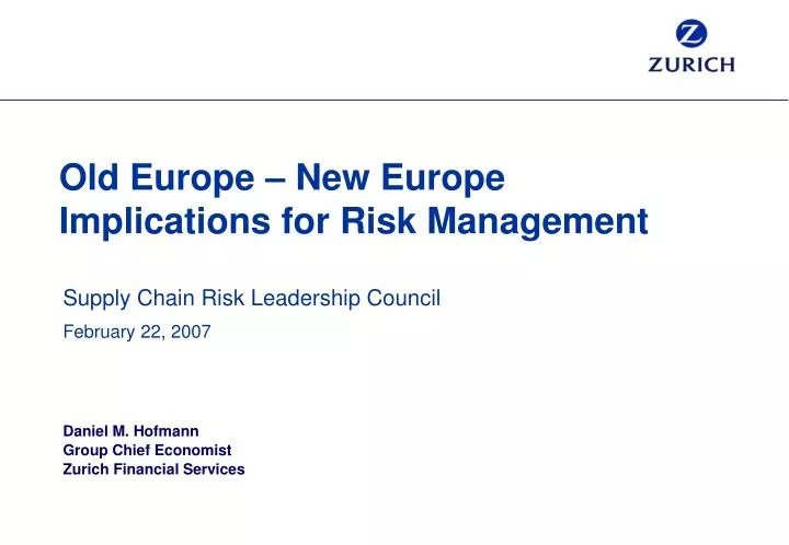 old europe new europe implications for risk management