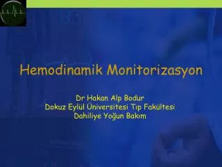 hemodinamik monitorizasyon