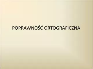 poprawno ortograficzna