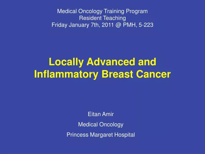 medical oncology training program resident teaching friday january 7th 2011 @ pmh 5 223