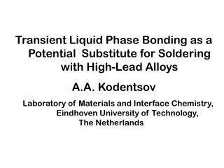 Transient Liquid Phase Bonding as a Potential Substitute for Soldering with High-Lead Alloys