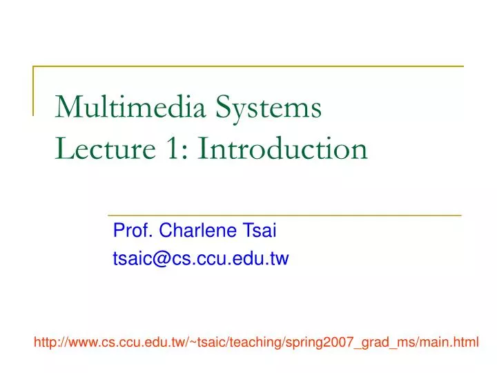 multimedia systems lecture 1 introduction