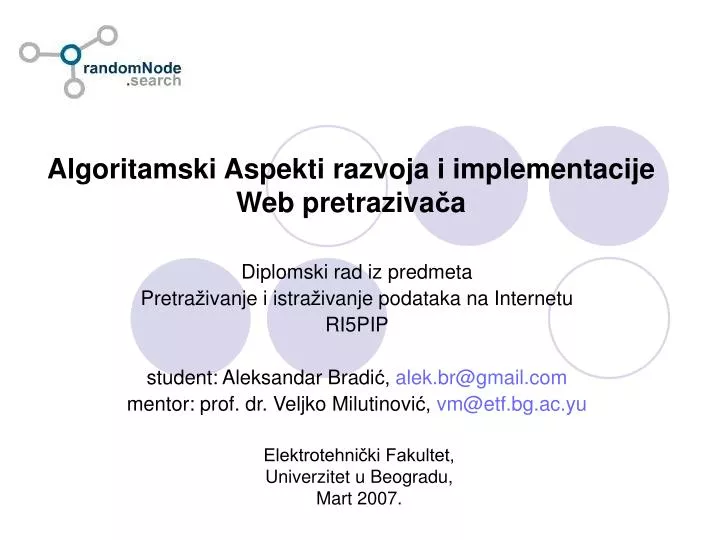 algoritamski aspekti razvoja i implementacije web pretraziva a