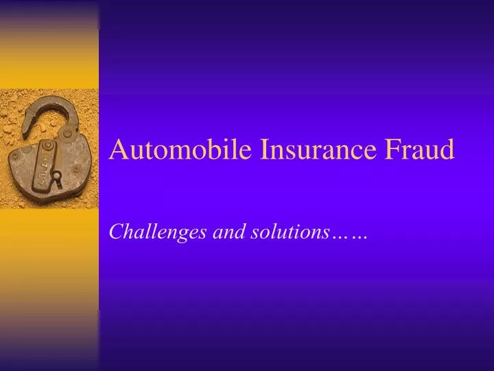 automobile insurance fraud
