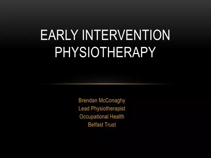 early intervention physiotherapy