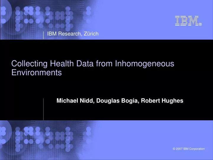 collecting health data from inhomogeneous environments