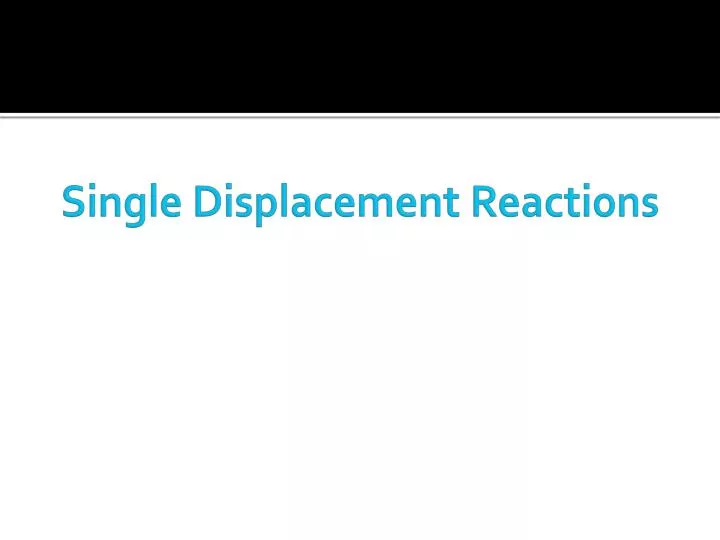 single displacement reactions