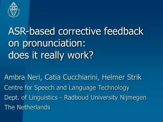 ASR-based corrective feedback on pronunciation: does it really work?
