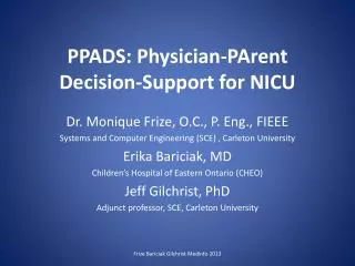 PPADS: Physician- PArent Decision-Support for NICU