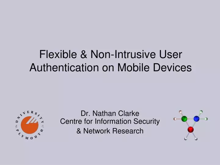flexible non intrusive user authentication on mobile devices