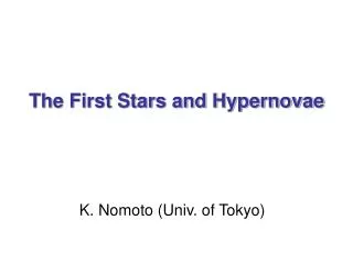 The First Stars and Hypernovae
