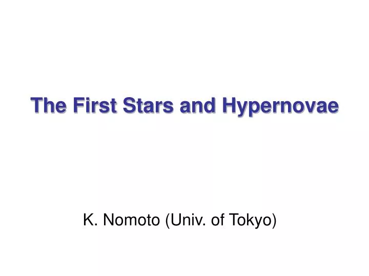 the first stars and hypernovae