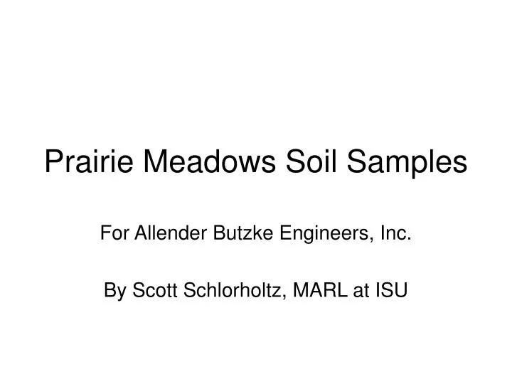 prairie meadows soil samples