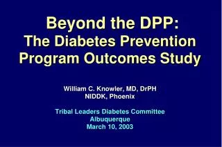 Beyond the DPP: The Diabetes Prevention Program Outcomes Study