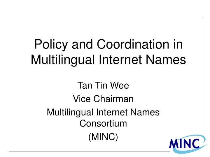 policy and coordination in multilingual internet names