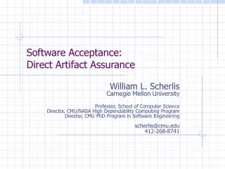 Software Acceptance: Direct Artifact Assurance
