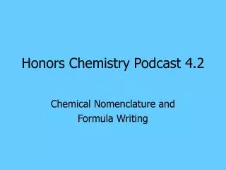 Honors Chemistry Podcast 4.2