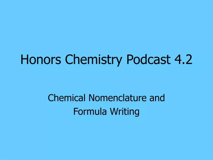 honors chemistry podcast 4 2