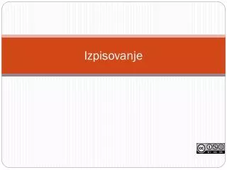 izpisovanje