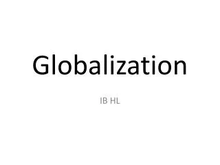 Globalization