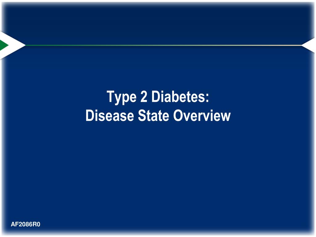 PPT - Type 2 Diabetes: Disease State Overview PowerPoint Presentation ...