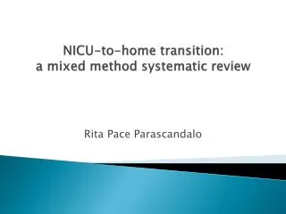 NICU-to-home transition: a mixed method systematic review