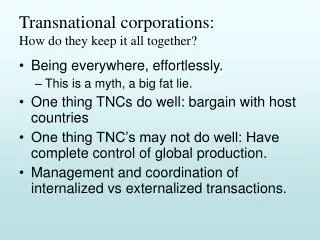 Transnational corporations: How do they keep it all together?