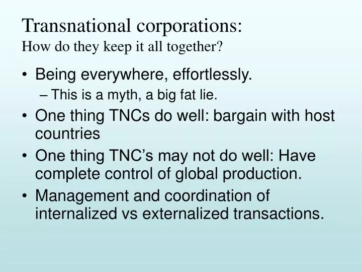 transnational corporations how do they keep it all together