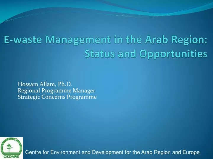 e waste management in the arab region status and opportunities
