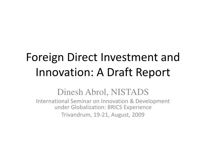 foreign direct investment and innovation a draft report