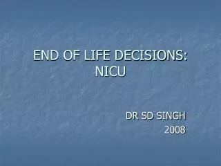 end of life decisions nicu