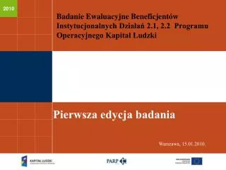 pierwsza edycja badania
