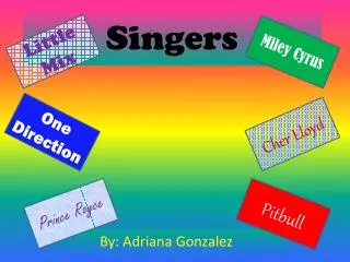 Singers