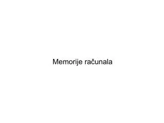 memorije ra unala