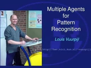 Multiple Agents for Pattern Recognition