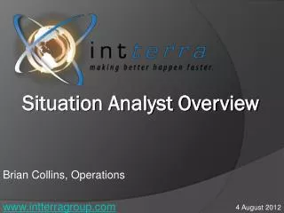 Brian Collins, Operations intterragroup