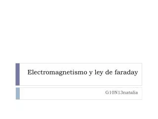 electromagnetismo y ley de faraday