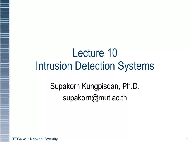 lecture 10 intrusion detection systems