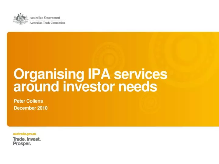 organising ipa services around investor needs